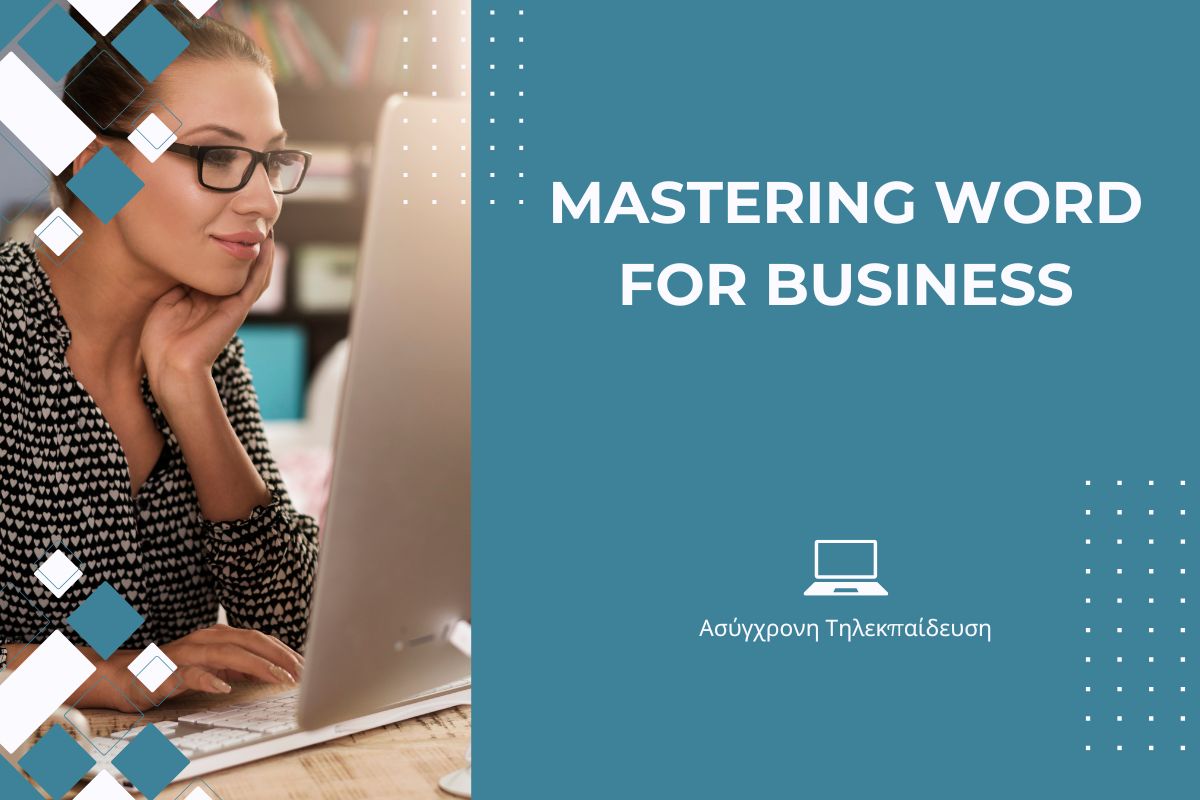 Mastering Word for Business